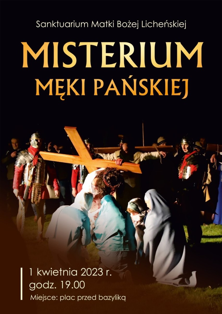 Poraz drugi odbędzie sie Misterium Męki Pańskiej na placu przed bazyliką licheńską [ZAPOWIEDŹ]