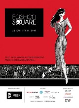 Fashion Square, czyli plac mody w sercu Krakowa