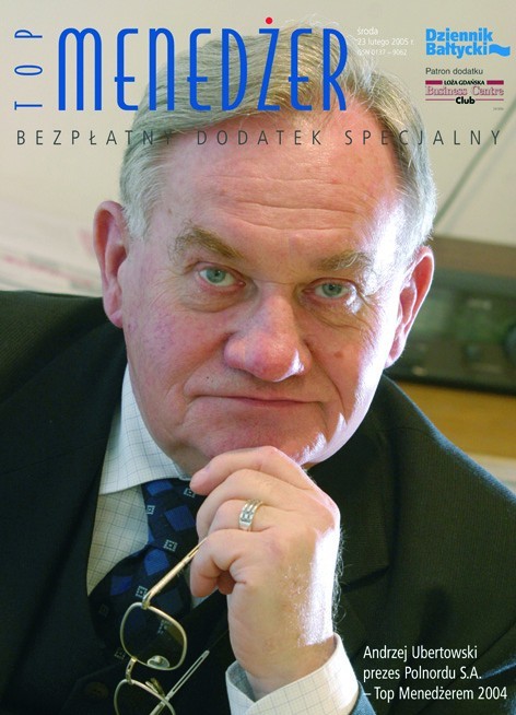 2004 - Andrzej Ubertowski, prezes Polnord SA