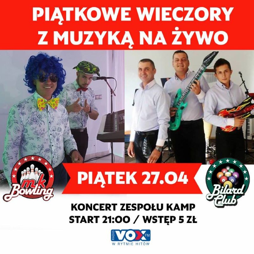 W piątek 27 kwietnia w MK Bowling, Żeromskiego 52 na koncert...