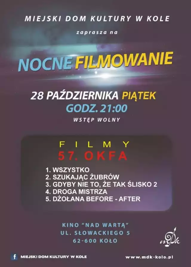 Nocne filmowanie w MDK - Spotkanie z kinem niezależnym
28 października 2016 r.
godz. 21.00
Wstęp wolny!