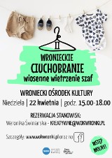 Czas na Wronieckie Ciuchobranie, czyli wiosenne wietrzenie szaf