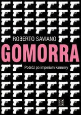 „Gomorra” Roberto Saviano, czasem lepiej o mafii wiedzieć mniej