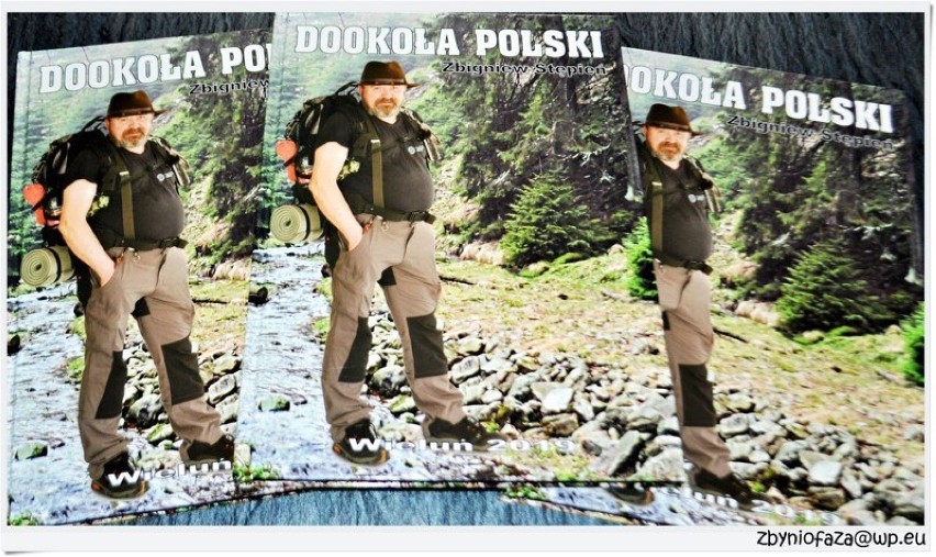 Ukazał się album „Dookoła Polski”. Pamiętnik z pieszej podróży Zbigniewa Stępnia [ZDJĘCIA]