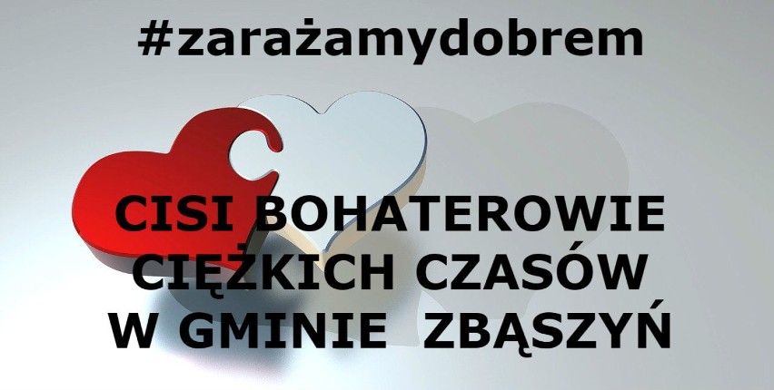 #zarażamydobrem  Zbąszyń: Cisi bohaterowie ciężkich czasów w gminie Zbąszyń                                         