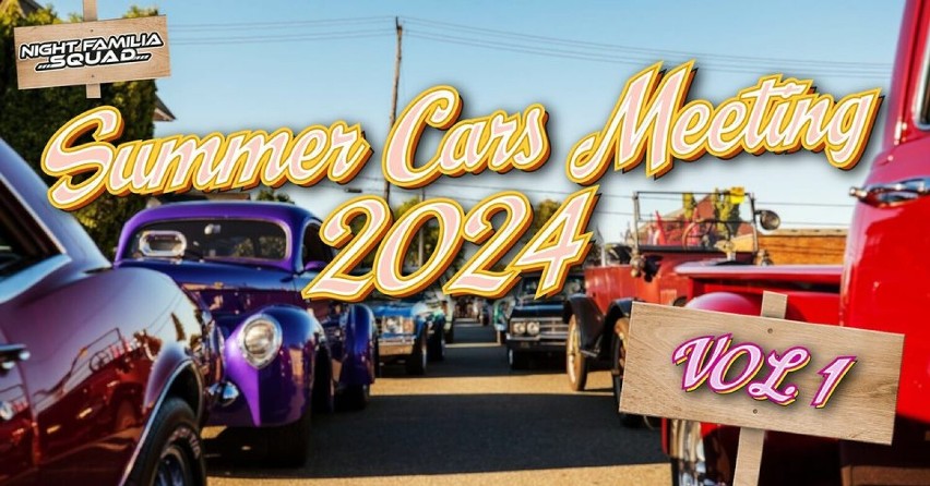 Summer Cars Meeting 2024!...