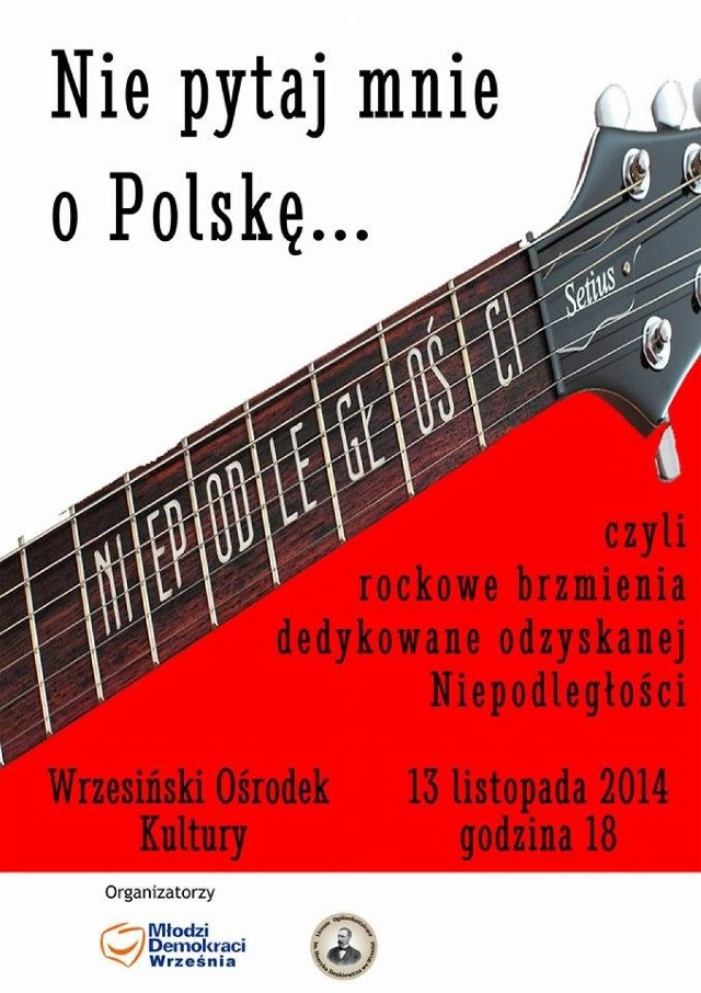 Koncert Nie pytaj mnie o Polskę.
