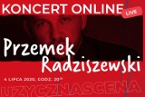 Przemek Radziszewski – 4 lipca koncert online