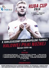 X Jubileuszowy Ogólnopolski Turniej „KUBA CUP 2016" w Truskolasach