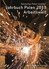 Polski rynek pracy - "Jahrbuch Polen 2013 - Arbeitswelt"