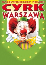 Wygraj bilet do Cyrku Warszawa