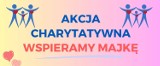 Zapraszamy na Miejski Festyn Charytatywny "Wspieramy Majkę"!