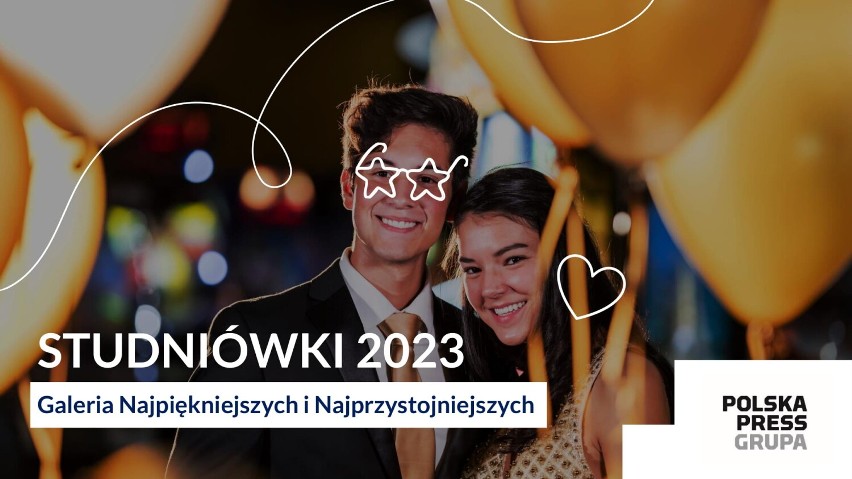 Studniówki 2023. Tworzymy galerię Najpiękniejszych i Najprzystojniejszych. Wyślijcie nam swoje zdjęcie ze studniówki