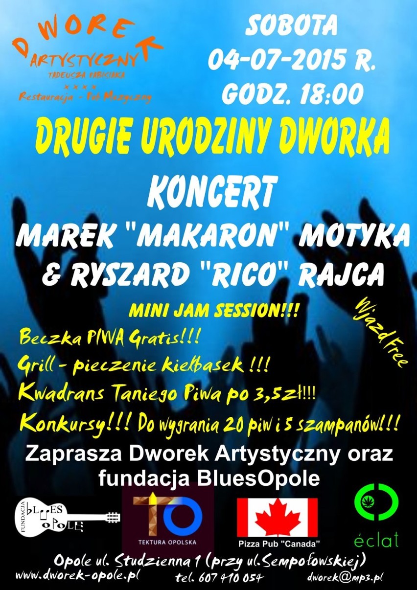 Koncert Marek "Makaron" Motyka & Ryszard "Rico" Rajca oraz Drugie Urodziny Dworku