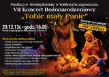 Koncert Bożonarodzeniowy "Tobie Panie Mały" 29 grudnia