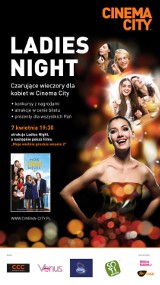 Wygraj bilety na Ladies Night w Cinema City w Wałbrzychu
