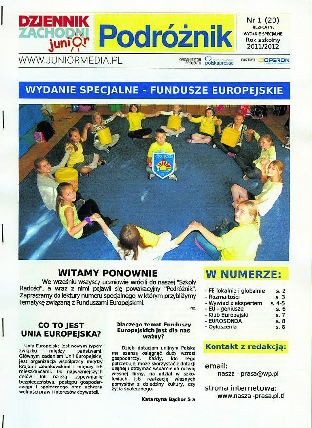 1MIEJSCE: Gazetka "PODRÓŻNIK", redagowana przez uczniów Szkoły Podstawowej nr 23 w Sosnowcu
NAGRODA - KOMPUTER