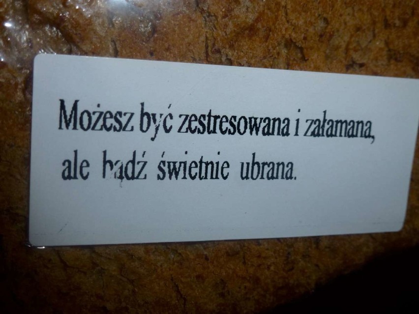 Mądrości życiowe zamieszczone na chlebie [GALERIA]