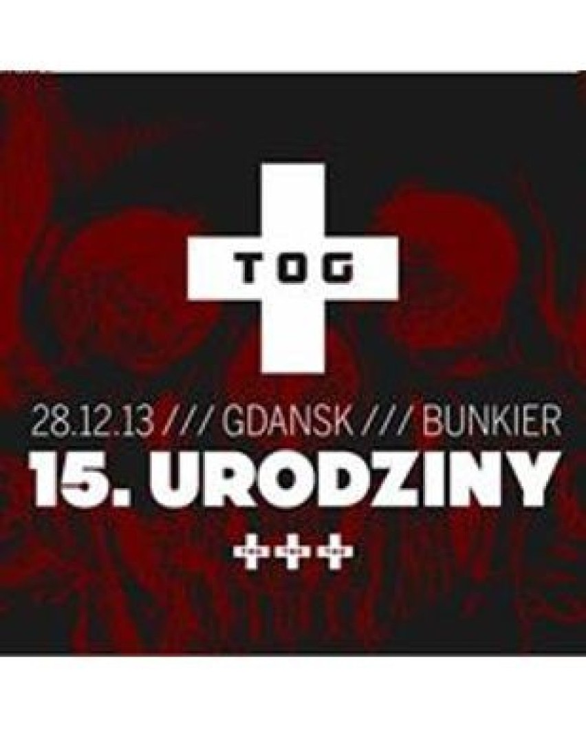 Ogólnopolskie obchody 15. urodzin +TOG - gothic - industrial...