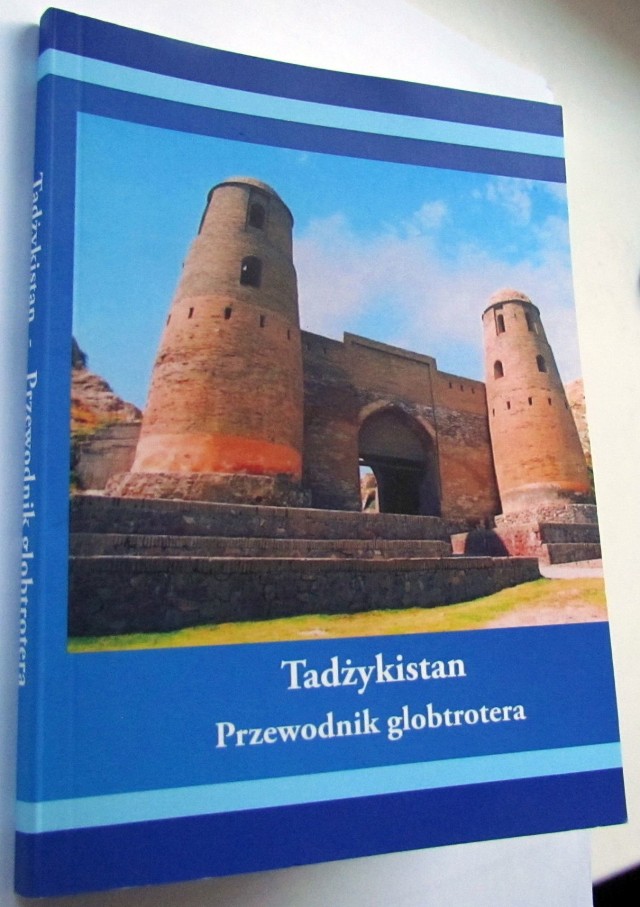 Tadżykistan Przewodnik globtrotera - Paweł Dudek
