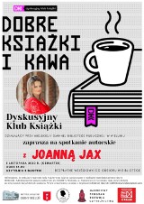 Wieluń. Jutro spotkanie autorskie z Joanną Jax w bibliotece. Będzie relacja live