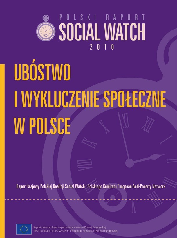 W Polsce wykluczenie społeczne dotyka coraz więcej ludzi, mówi o tym raport Social Watch