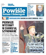 W najnowszym wydaniu dodatku "Powiśle Sztum i Dzierzgoń" - zapraszamy do lektury!