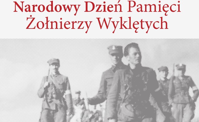 W Bochni i Brzesku uczczą Pamięć Żołnierzy Wyklętych