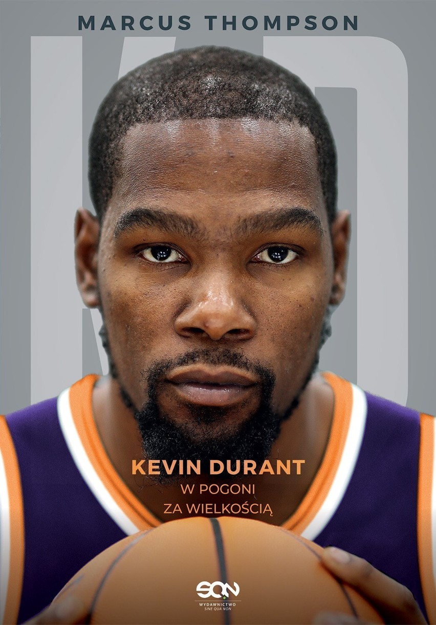 Tak Kevin Durant zaszokował światek NBA i z „dobrego chłopaka" przemienił się w kontrowersyjną postać [SPORTOWA PÓŁKA]
