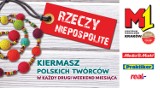 "Kiermasz Rzeczy Niepospolite" w Centrum Handlowym M1 Kraków