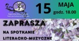 Restauracja "Grota" w Rzeszowie w najbliższą środę, 15 maja zapachnie bzami oraz zabrzmi literaturą i muzyką!