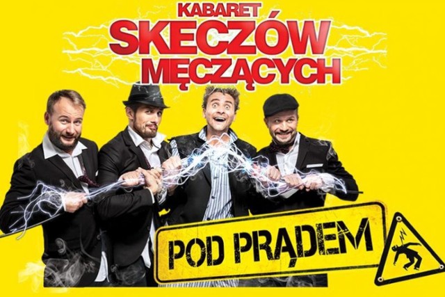 Kabaret Skeczów Męczących wystąpi w Kaliszu