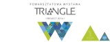 Triangle Project 2016. Zobacz niezwykłą wystawę!