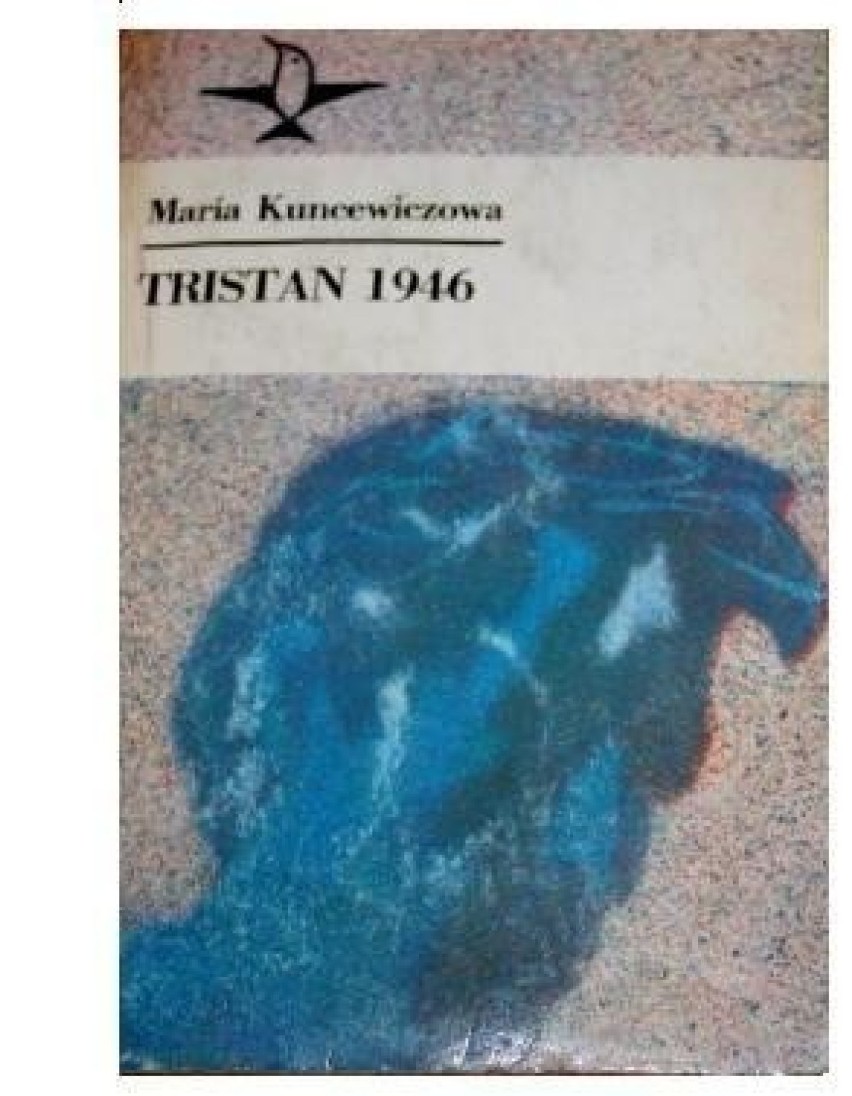 "Tristan 1946" Maria Kuncewiczowa