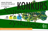 Konkurs "Segregujesz-zyskujesz" dla szkół w województwie łódzkim