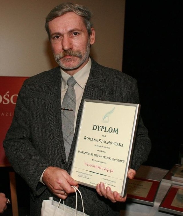 Roman Stachowiak - laureat II miejsca w konkursie na Dziennikarza Obywatelskiego 2007 roku głosami internautów.