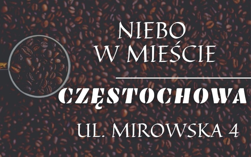 Najlepsza kawa w Częstochowie. Zobacz, które kawiarnie polecają nasi czytelnicy! Oto LISTA lokali