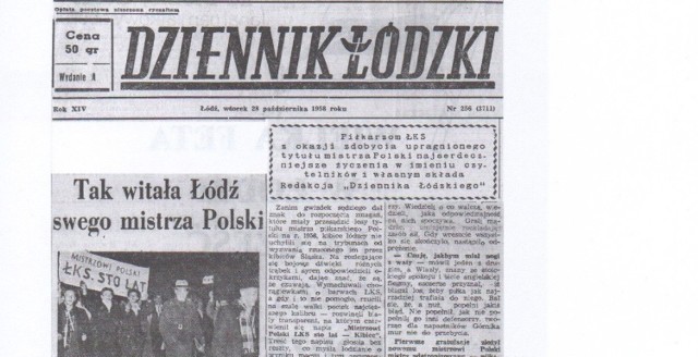 Tak wyglądała pierwsza strona Dziennika Łódzkiego z 28 października 1958 roku po mistrzostwie Polski dla ŁKS.