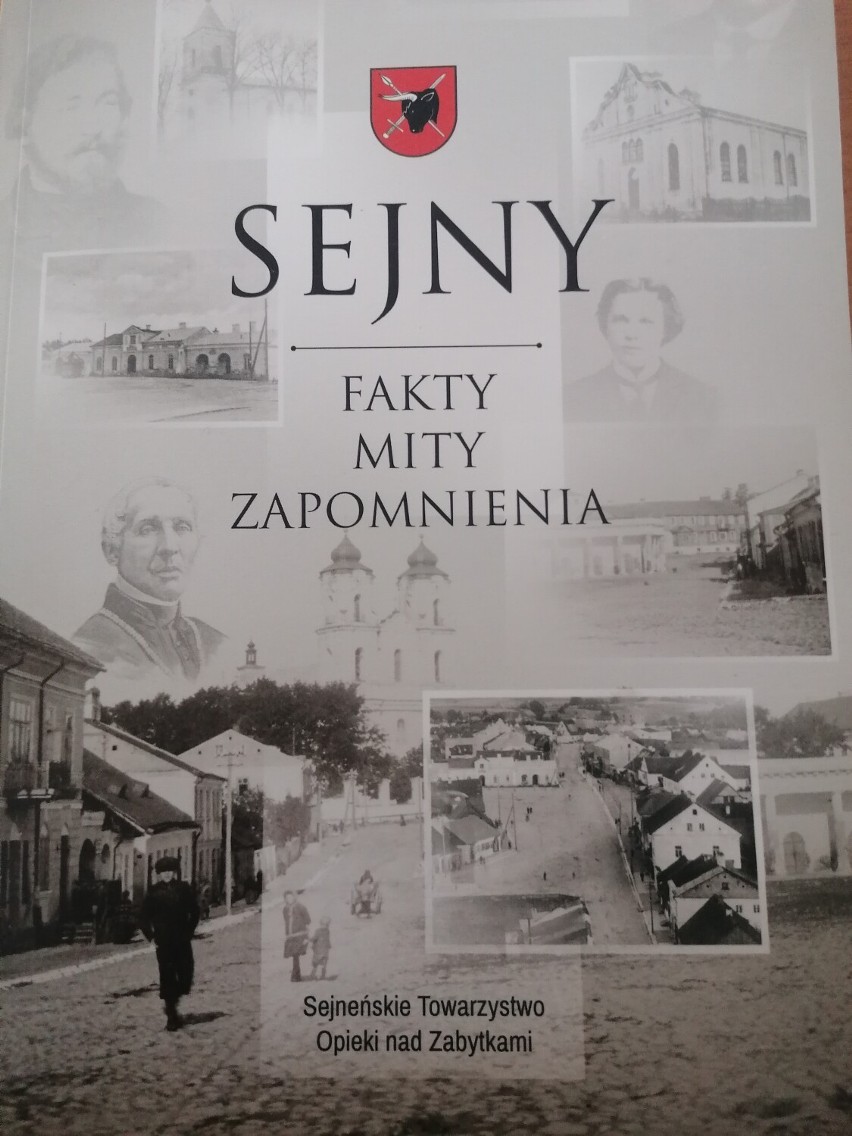 "Sejny - fakty, mity, zapomnienia" - nowa książka Andrzeja Matusiewicza 