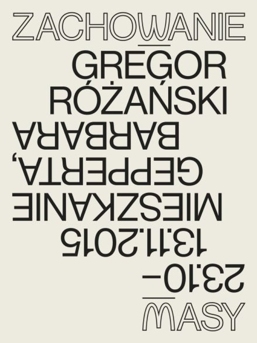Wystawa „Zachowanie masy” Gregora Różańskiego rozpocznie...