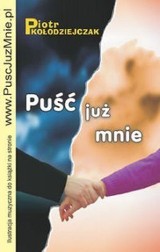 "Puść już mnie" - kobiece czytadło