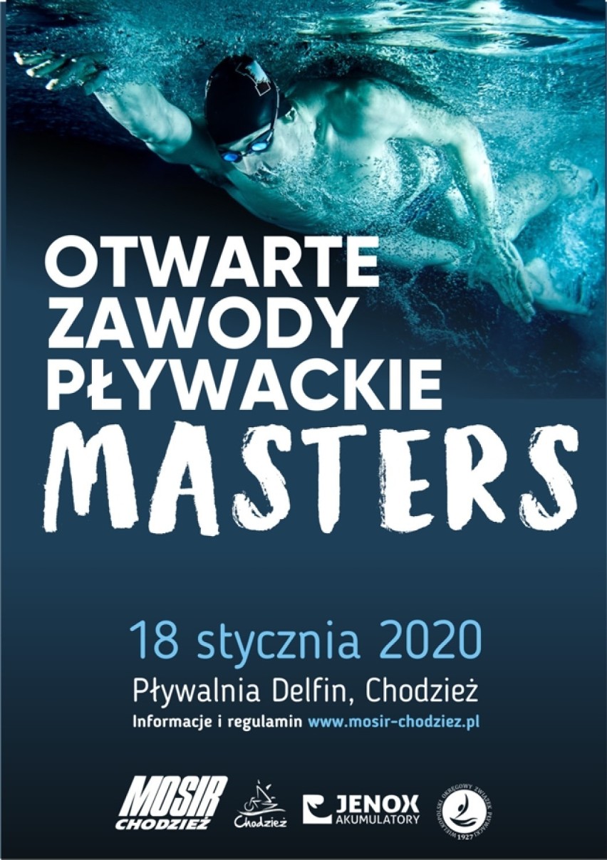 OTWARTE ZAWODY PŁYWACKIE MASTERS
CHODZIEŻ 18.01.2020

Sobota...