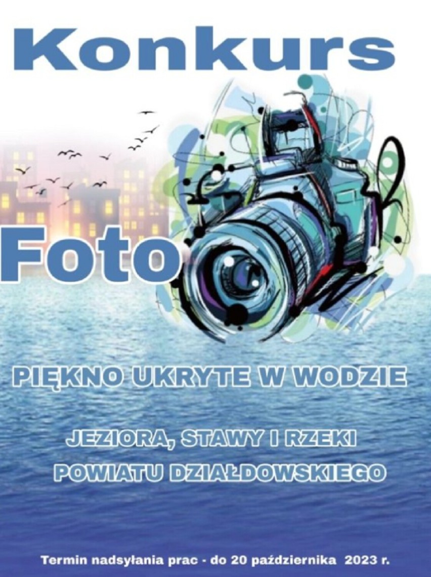 Piękno ukryte w wodzie - konkurs fotograficzny powiatu Działdowskiego