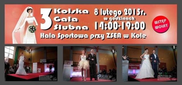 Pod naszym patronatem: III Kolska Gala Ślubna