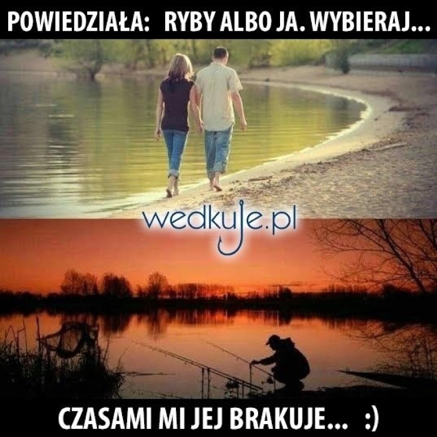 Zobacz najlepsze memy o wędkarzach!