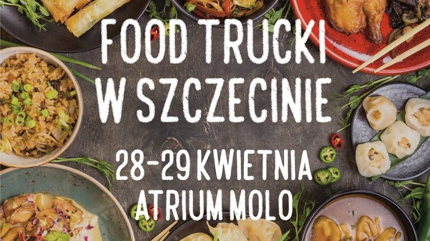 Zlot food trucków w Szczecinie. Przyjdź w weekend na parking Atrium Molo 