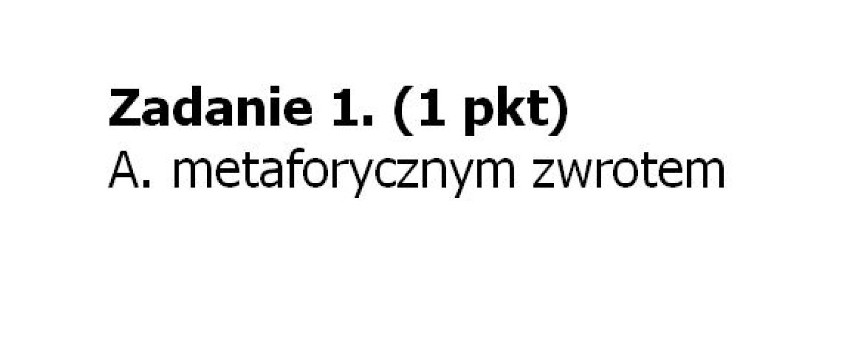 MATURA PRÓBNA OPERON 2013 - ODPOWIEDZI, ROZWIĄZANIA