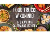  Food trucki opanują Konin -  w weekend 6-8 kwietnia ... [ZDJĘCIA]