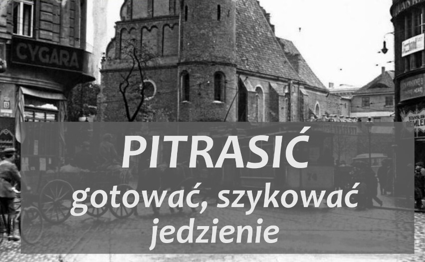 Gwara bydgoska - tak mówiono kiedyś w Bydgoszczy i okolicy. Czy znasz te słowa? [galeria]