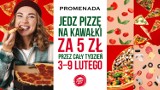 Festiwal pizzy w Promenadzie! Kawałek tylko za 5 zł!